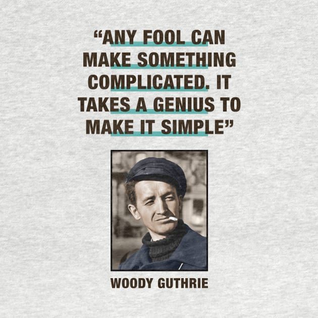 Woody Guthrie Quotes by PLAYDIGITAL2020